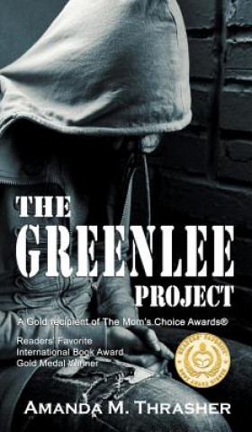 Kniha Greenlee Project Amanda M Thrasher