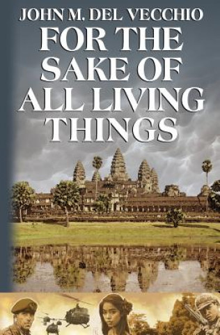 Libro For the Sake of All Living Things John M Del Vecchio