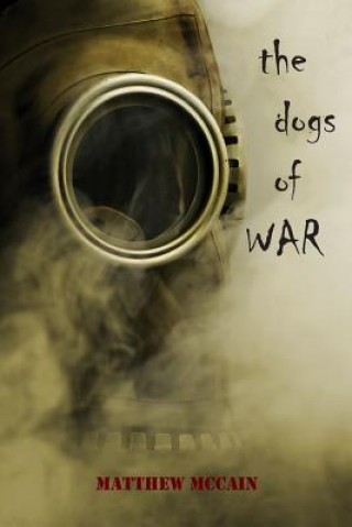 Książka Dogs of War Matthew McCain