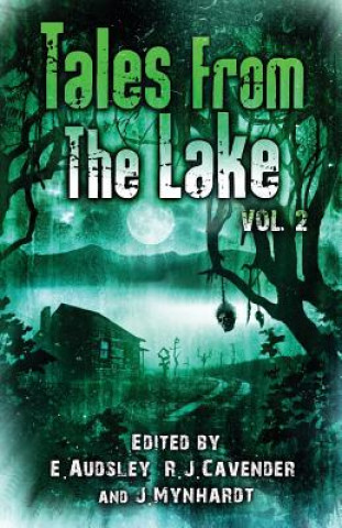 Knjiga Tales from The Lake Vol.2 Jack Ketchum