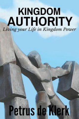 Kniha Kingdom Authority PETRUS DE KLERK