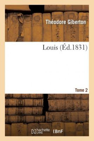 Kniha Louis. Tome 2 Giberton-T