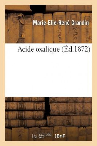 Könyv Acide Oxalique Grandin-M-E-R