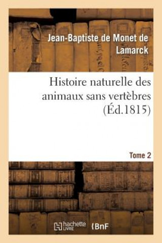 Carte Histoire Naturelle Des Animaux Sans Vertebres. Tome 2 De Lamarck-J-B