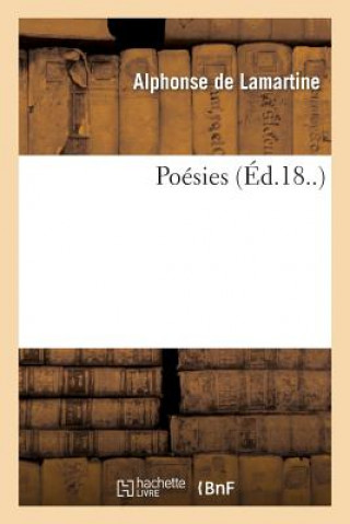 Knjiga Poesies Alphonse De Lamartine