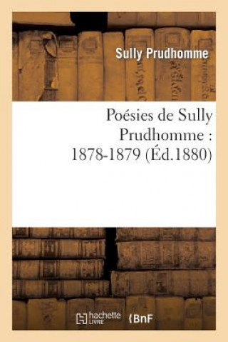 Kniha Poesies de Sully Prudhomme: 1878-1879 Prudhomme Sully
