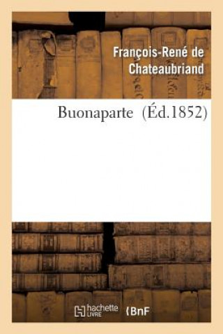 Βιβλίο Buonaparte Francois Rene De Chateaubriand