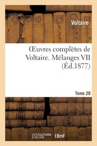 Knjiga Oeuvres Completes de Voltaire. Melanges,07 Voltaire
