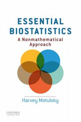 Könyv Essential Biostatistics Harvey Motulsky