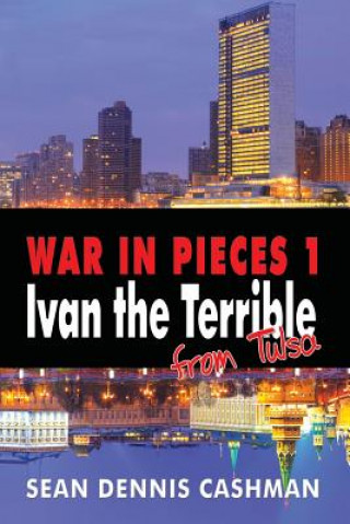 Könyv War in Pieces I Sean Dennis Cashman