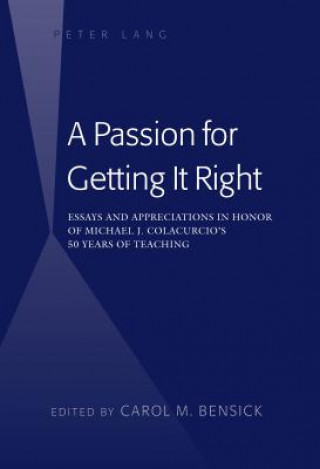 Libro Passion for Getting It Right Carol M. Bensick