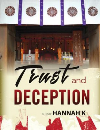 Könyv Trust and Deception Hannah K