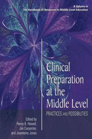 Carte Clinical Preparation at the Middle Level Jan Carpenter