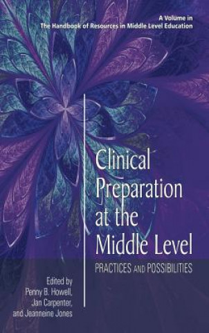 Könyv Clinical Preparation at the Middle Level Jan Carpenter