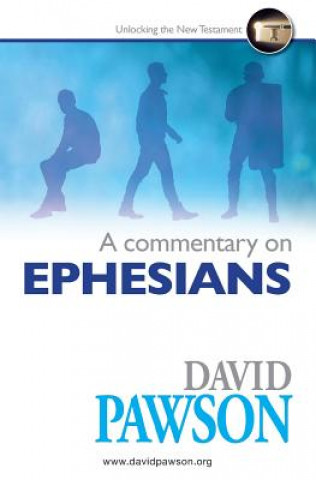 Carte Commentary on Ephesians David Pawson