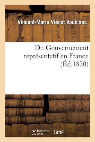 Carte Du Gouvernement Representatif En France Vaublanc-V-M