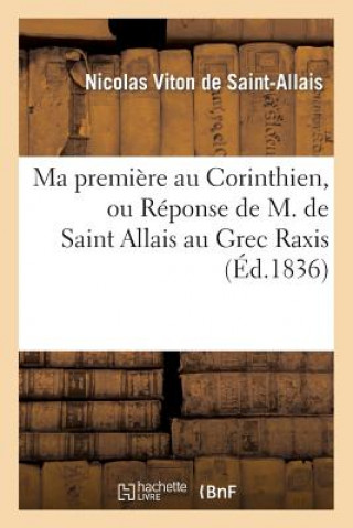 Carte Ma Premiere Au Corinthien, Ou Reponse de M. de Saint Allais Au Grec Raxis Viton De Saint-Allais-N