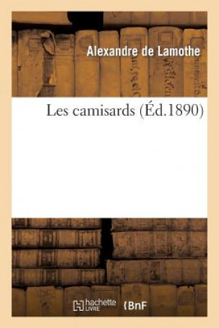 Carte Les Camisards Alexandre De Lamothe