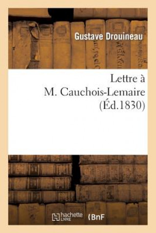 Carte Lettre A M. Cauchois-Lemaire Drouineau-G