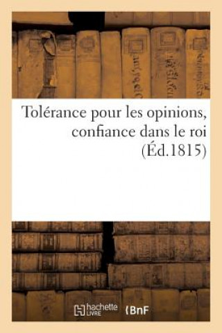 Knjiga Tolerance Pour Les Opinions, Confiance Dans Le Roi Sans Auteur