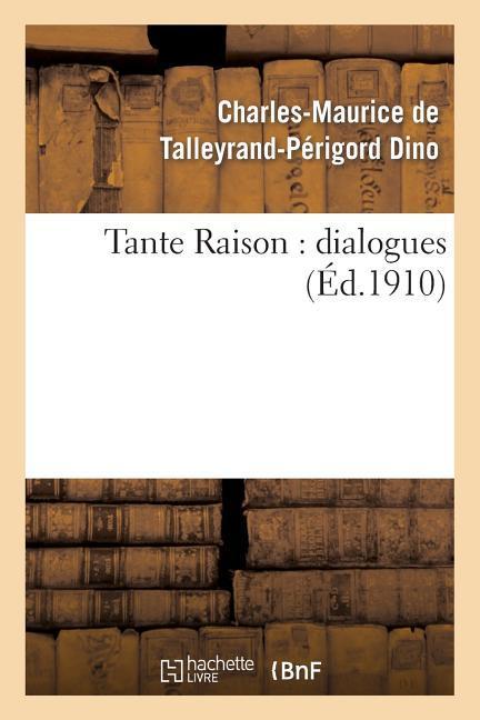 Kniha Tante Raison: Dialogues Dino-C-M-P