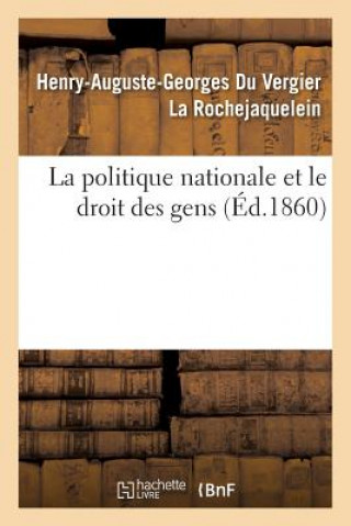 Carte Politique Nationale Et Le Droit Des Gens La Rochejaquelein-H-A-G