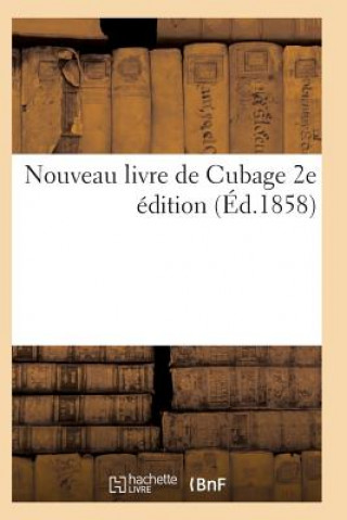 Książka Nouveau Livre de Cubage 2e Edition Sans Auteur