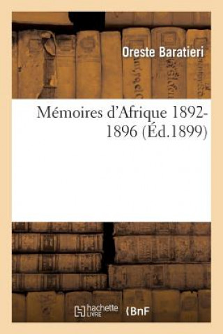 Book Memoires d'Afrique 1892-1896 Oreste Baratieri