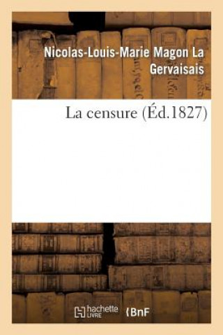 Carte La Censure Nicolas-Louis-Marie Magon La Gervaisais