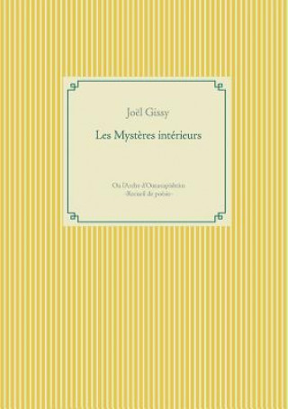 Kniha Les Mysteres interieurs JO L GISSY