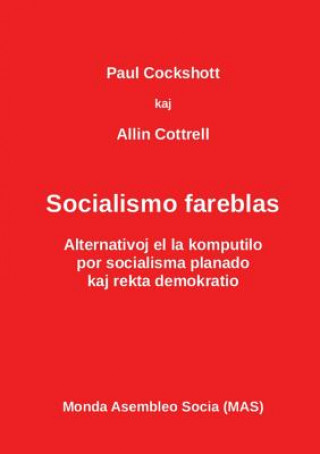 Kniha Socialismo fareblas Cockshott