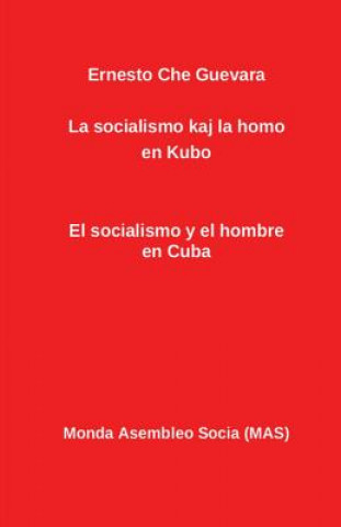 Kniha La socialismo kaj la homo en Kubo Ernesto Che Guevara
