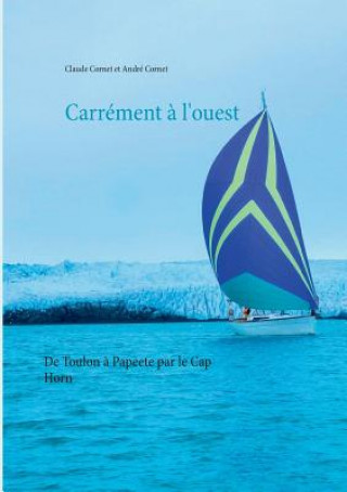 Книга Carrement a l'ouest Claude Cornet