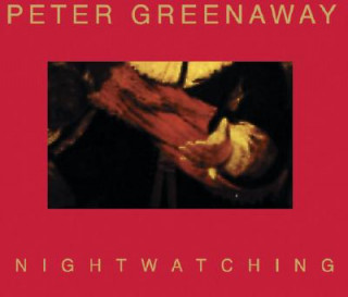 Kniha Nightwatching Peter Greenaway