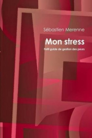 Książka Mon Stress Sebastien Merenne