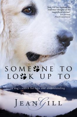 Книга Someone to Look Up to Gill