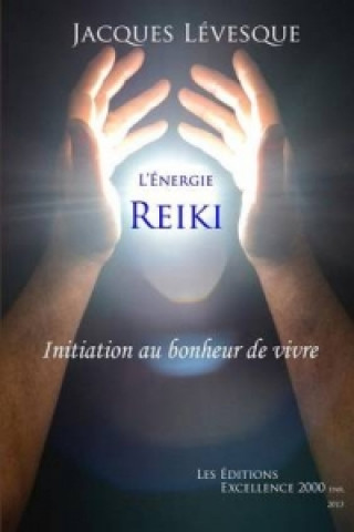 Carte L'Energie Reiki Jacques Levesque