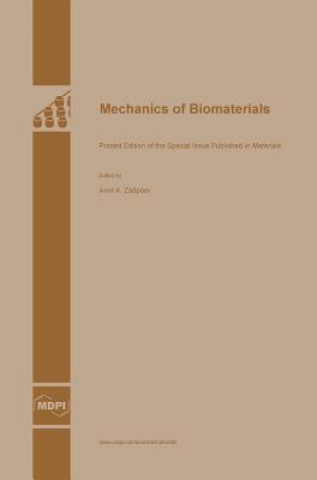 Knjiga Mechanics of Biomaterials 