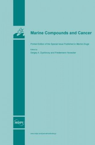 Kniha Marine Compounds and Cancer 