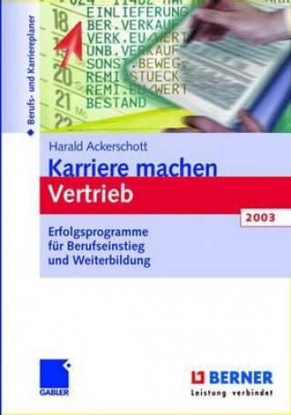 Książka Karriere machen Vertrieb 2003 Harald Ackerschott