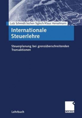 Książka Internationale Steuerlehre Lutz Schmidt