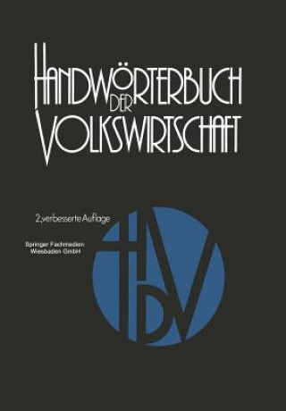 Könyv Handwoerterbuch Der Volkswirtschaft Hermann Adam
