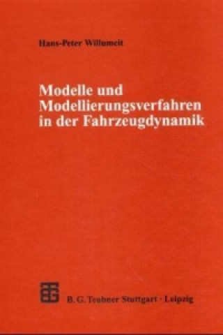 Book Modelle und Modellierungsverfahren in der Fahrzeugdynamik 