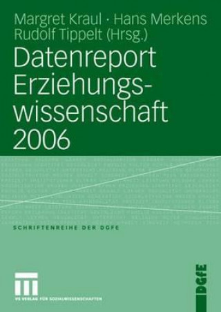 Kniha Datenreport Erziehungswissenschaft 2006 Margret Kraul