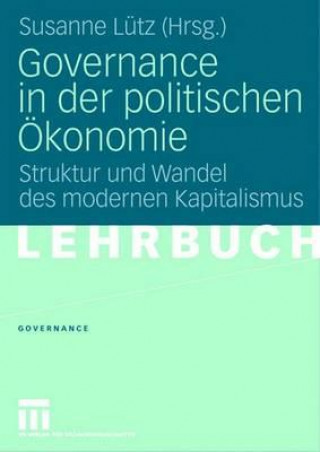 Könyv Governance in der politischen OEkonomie Susanne Lütz