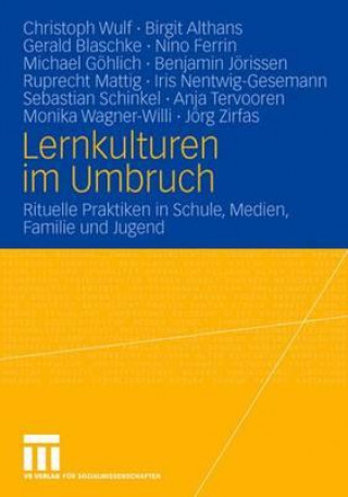 Kniha Lernkulturen Im Umbruch Christoph Wulf