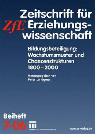 Book Bildungsbeteiligung: Wachstumsmuster Und Chancenstrukturen 1800 - 2000 Peter Lundgreen