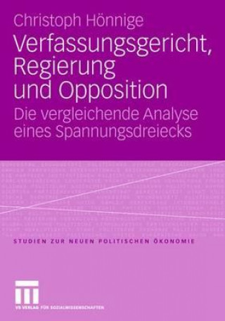 Knjiga Verfassungsgericht, Regierung Und Opposition Christoph H Nnige