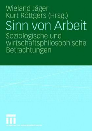 Książka Sinn Von Arbeit Wieland Jäger