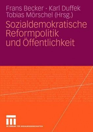 Kniha Sozialdemokratische Reformpolitik und Offentlichkeit 